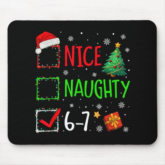 Schöne Unartige 67 Weihnachtskostüm 67 Meme Männer Mousepad (Vorne)