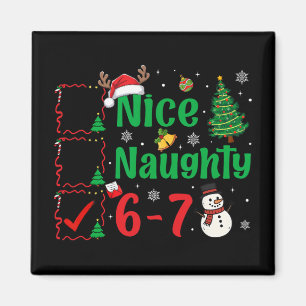 Schöne Unartige 67 Weihnachtsliste Sechs Sieben Me Magnet