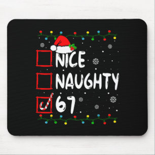 Schöne Unartige 6 7 Meme 67 Weihnachten Sechs Sieb Mousepad