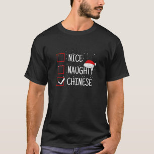 Schöne unartige chinesische Weihnachts-Checkliste  T-Shirt