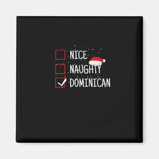 Schöne unartige dominikanische Weihnachtsliste Magnet