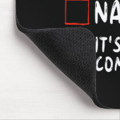 Schöne Unartige Es ist komplizierte Weihnachtslist Mousepad (Ecke)