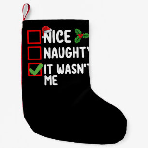 Schöne Unartige Es War Nicht Ich Weihnachtsliste F Kleiner Weihnachtsstrumpf