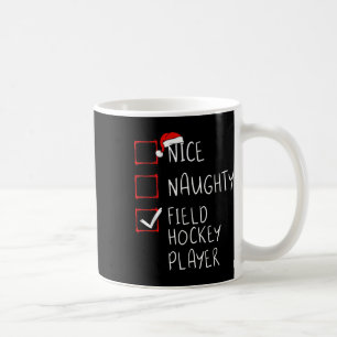 Schöne unartige Feldhockey-Spielerliste Weihnachte Kaffeetasse