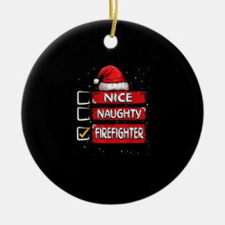 Schöne unartige Feuerwehrmann-Weihnachtsliste Keramik Ornament