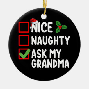 Schöne Unartige Frag Meine Oma Weihnachtsliste Fam Keramik Ornament
