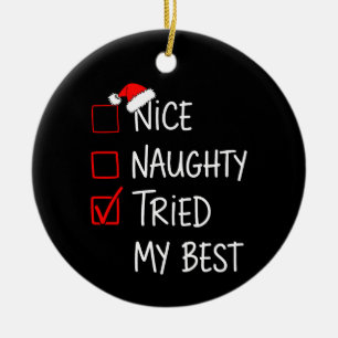 Schöne Unartige Habe Mein Bestes Weihnachtsliste S Keramik Ornament
