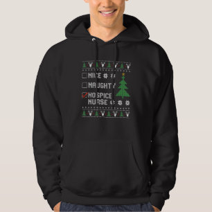 Schöne Unartige HOSPIZ Krankenschwester hässliche Hoodie