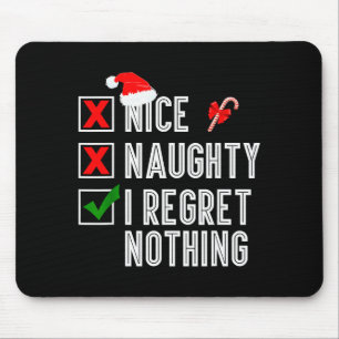 Schöne Unartige Ich Bereue Nichts Frohe Weihnachte Mousepad