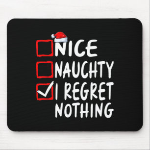 Schöne Unartige Ich Bereue Nichts Weihnachtsliste Mousepad