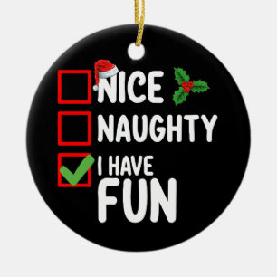 Schöne Unartige Ich Habe Spaß Santa Weihnachtslist Keramik Ornament