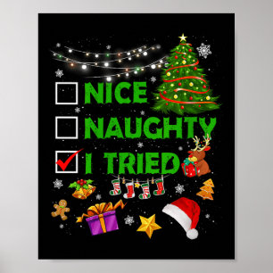 Schöne Unartige Ich Habe Versucht Weihnachtsbaum L Poster