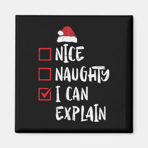 Schöne Unartige Ich Kann Erklären Weihnachtsliste  Magnet