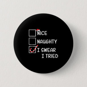 Schöne Unartige Ich schwöre Ich habe es versucht L Button