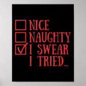Schöne Unartige Ich schwöre Ich habe Lustige Weihn Poster (Vorne)