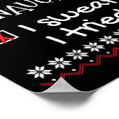 Schöne Unartige Ich Schwöre Ich Habe Versucht Sant Poster (Ecke)