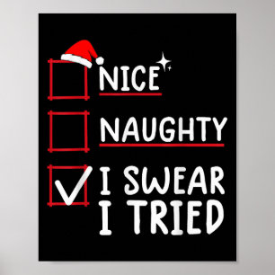 Schöne Unartige Ich schwöre Ich habe Weihnachten v Poster