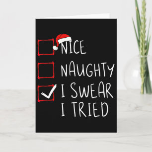 Schöne Unartige Ich schwöre Ich habe Weihnachtslis Karte