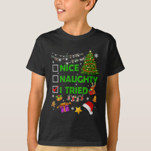 Schöne Unartige Ich versuchte Weihnachtsbaum Licht T-Shirt