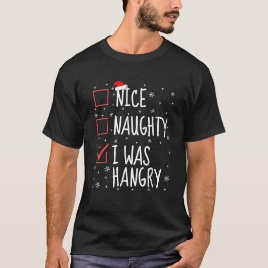 Schöne Unartige Ich War Hungrig Weihnachtsliste Lu T-Shirt (Vorderseite)