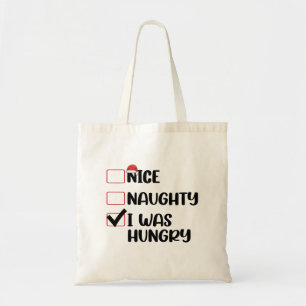 Schöne Unartige Ich War Hungrig Weihnachtsliste Tragetasche