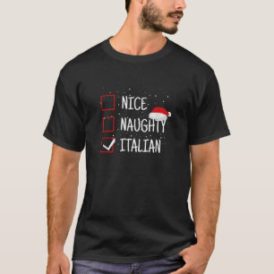 Schöne unartige italienische Weihnachts-Checkliste T-Shirt