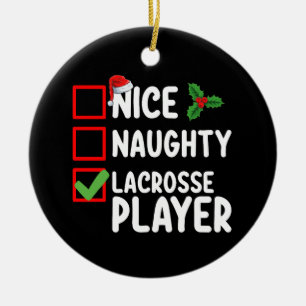 Schöne unartige Lacrosse-Spieler-Weihnachtsliste Keramik Ornament