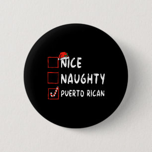 Schöne unartige puerto-ricanische Weihnachten Puer Button