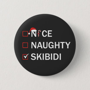 Schöne unartige Skibidi lustige Weihnachten Gen Al Button