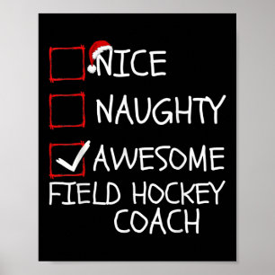 Schöne Unartige Tolles Feldhockey-Trainer Weihnach Poster