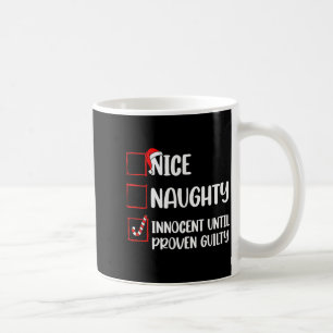Schöne Unartige Unschuldige Bis Zum Beweis Der Sch Kaffeetasse