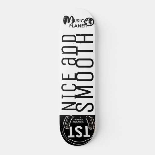 SCHÖNE UND GUTE Skateboard (Vorderseite)