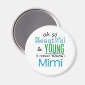 Schöne und junge Mimi Magnet (Vorderseite/Rückseite)
