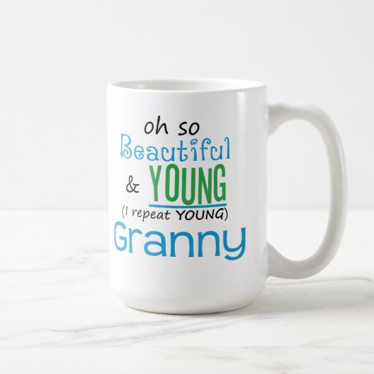 Schöne und junge Oma Kaffeetasse (Rechts)