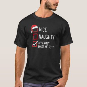 Schöne, unheilvolle Liste, die meine Familie mir g T-Shirt