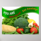Schöne Veggies "You are What You Eat" Poster (Vorne)