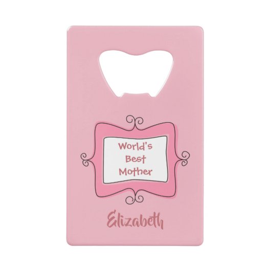 Schöne Welten beste Mutter Rosa Geldkarten Flaschenöffner (Vorderseite)