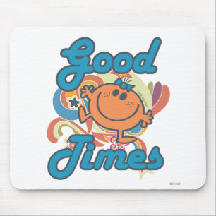 Schöne Zeiten mit Little Miss Fun Mousepad