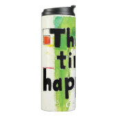 Schöne Zitate NO.1 Thermaltumoren Thermosbecher (Nach links gedreht)