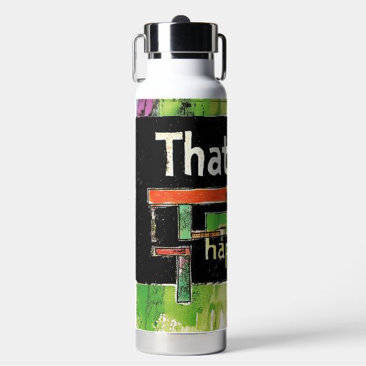 Schöne Zitate NO.2 Wasserflasche Trinkflasche (Vorderseite)