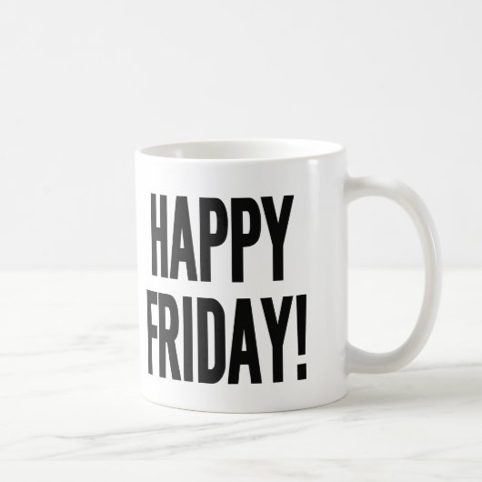 SCHÖNEN FREITAG! KAFFEETASSE (Rechts)