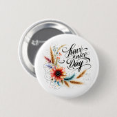 Schönen Tag floral Button (Vorne & Hinten)
