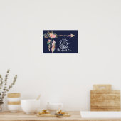 Schöner Bohemischer Pfeil - Lasse Zuhause Poster (Küche)