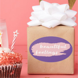 schöner Gefühl-Slogan Ovaler Aufkleber