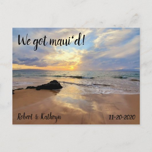 Schöner Maui Beach Wir Got Maui'd Postkarte (Vorderseite)