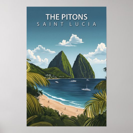 Schöner Ort die Pitons Saint Lucia Reise Poster (Vorne)