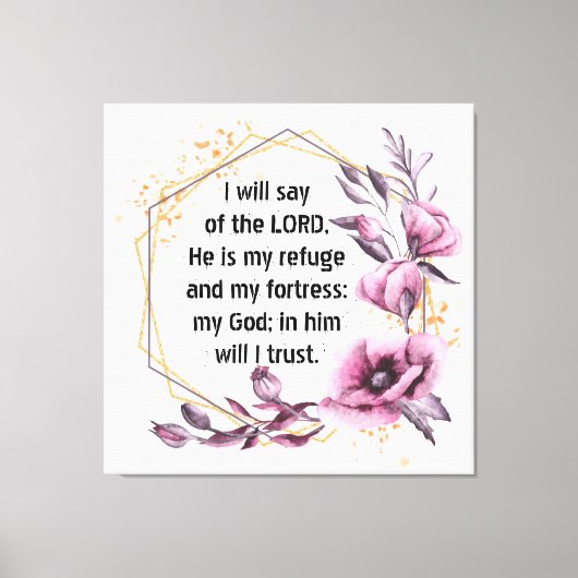 Schöner Psalm 91 BlumenCanvas Print Leinwanddruck (Vorderseite)