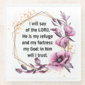 Schöner Psalm 91 Untersetzer aus Blumenglas (Vorderseite)