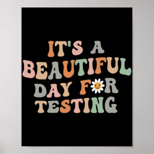 Schöner Tag für den Testtag Groovy Lehrer Poster