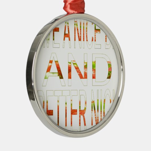 Schöner Tag Silbernes Ornament (Rechts)